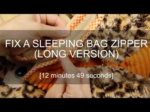 Fix a Sleeping Bag Zipper [Long Version]